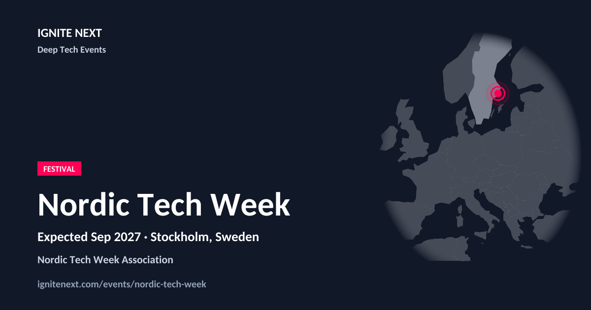 Nordic Tech Week - next edition expected September 2027